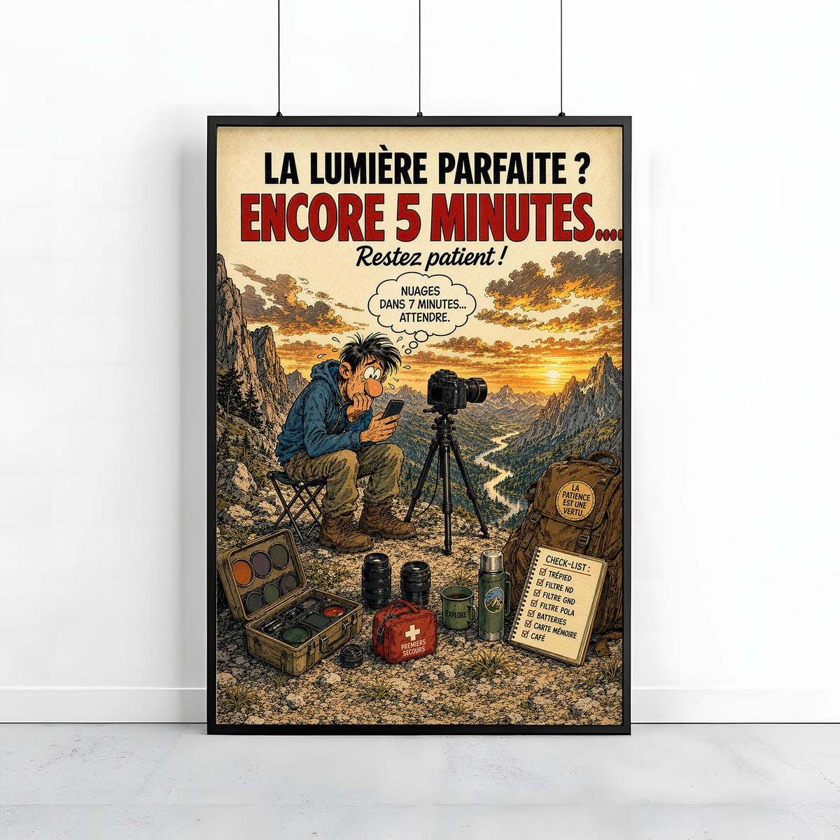 Affiche photographe paysage humoristique – La Lumière Parfaite – Cadeau photo
