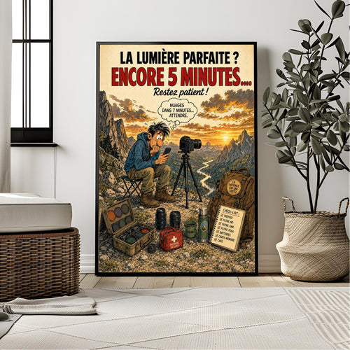 Affiche photographe paysage humoristique – La Lumière Parfaite – Cadeau photo