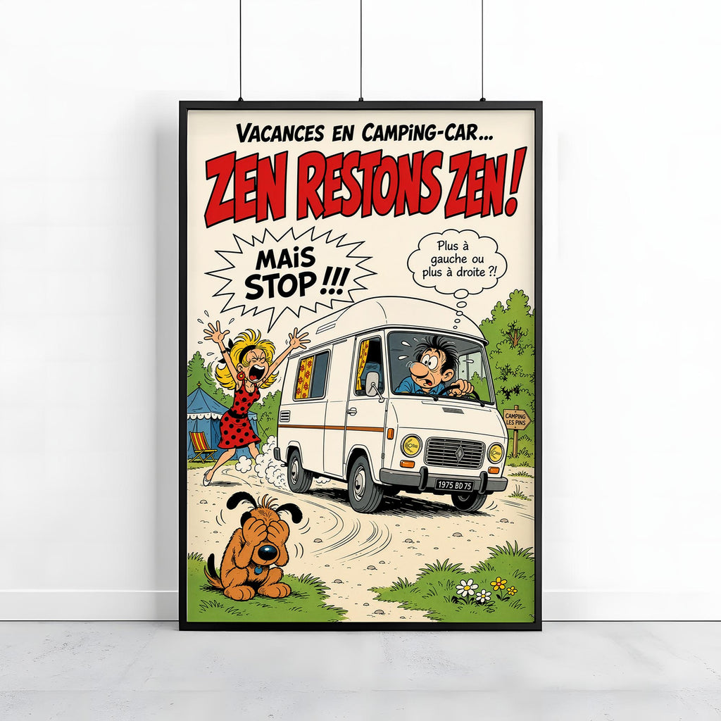 Affiche camping-car humoristique – Zen restons zen – Cadeau camping-cariste