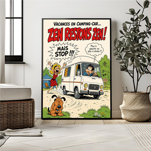 Affiche camping-car humoristique – Zen restons zen – Cadeau camping-cariste