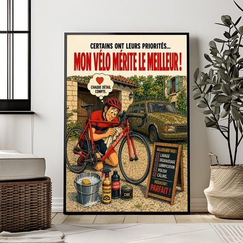 Affiche vélo humoristique – Mon vélo mérite le meilleur – Cadeau cycliste