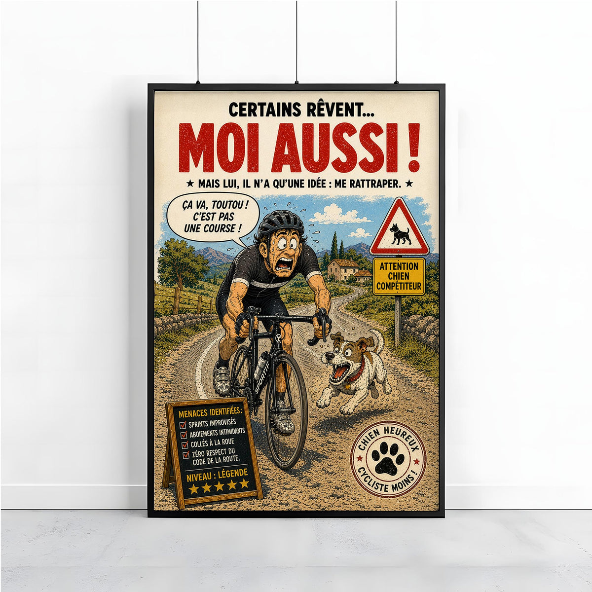 Affiche vélo humoristique – Chien qui poursuit un cycliste – Cadeau cyclisme