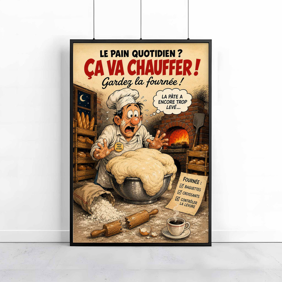 Affiche boulanger humoristique – Ça va chauffer – Cadeau boulangerie
