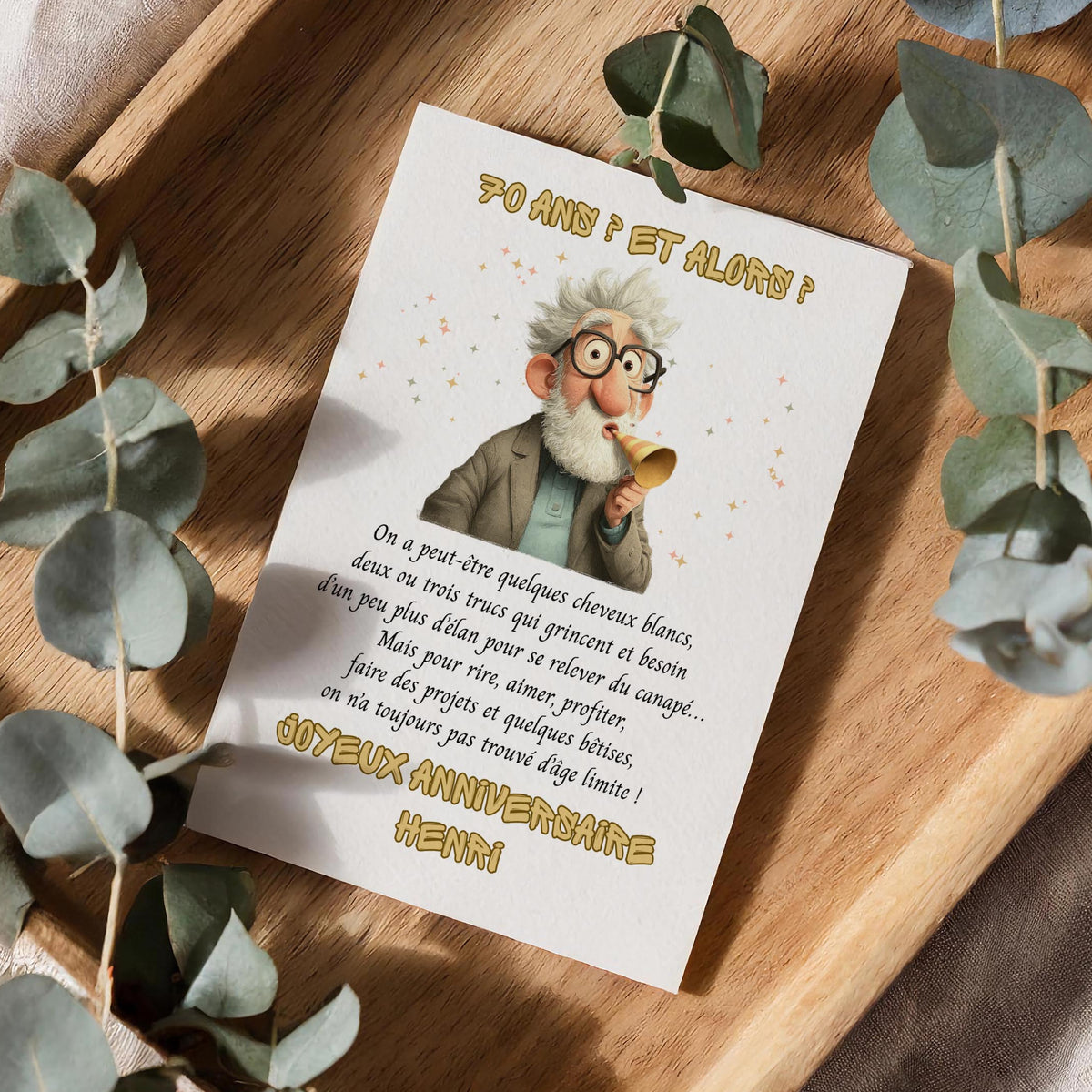 Carte anniversaire homme 70 ans – Humour « 70 ans ? Et alors ? »